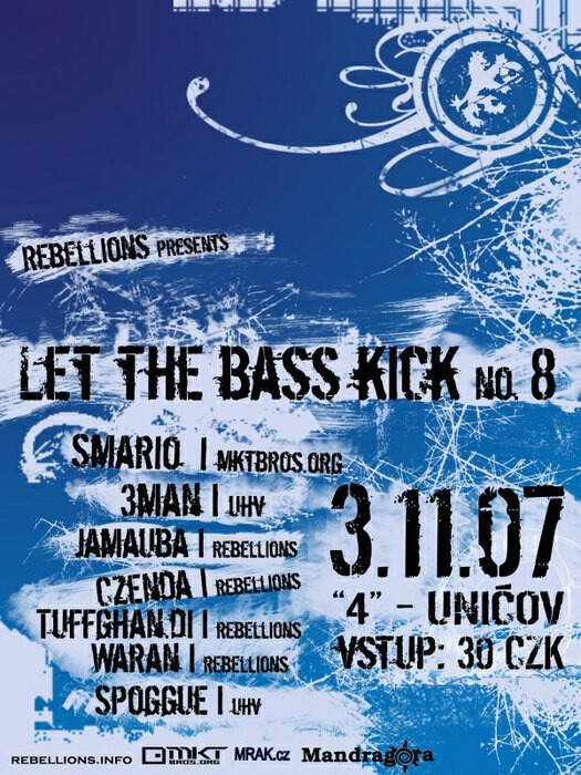 Let The Bass Kick 8